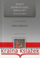 Nowy komentarz...ST.T.1/2 Księga rodzaju 11-36... Janusz Lemański 9788377972052