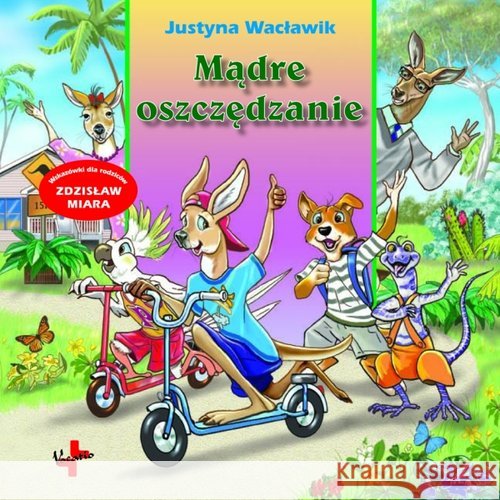 Mądre oszczędzanie Wacławik Justyna 9788378291732 Vocatio