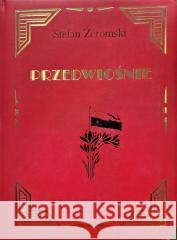 Przedwiośnie w.kolekcjonerskie Stefan Żeromski 9788378352082
