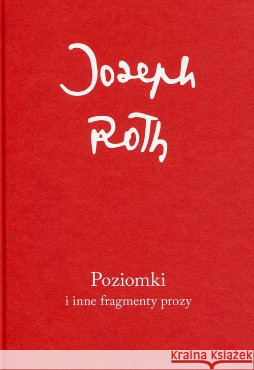 Poziomki i inne fragmenty prozy Roth Joseph 9788378661108