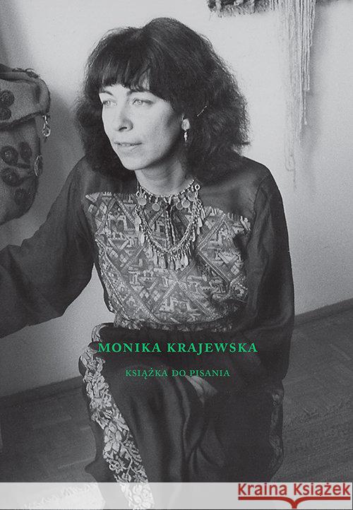 Monika Krajewska. Książka do pisania Krajewska Monika 9788378662242 Austeria