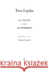 20 poesie. 20 wierszy Ewa Lipska 9788378666714