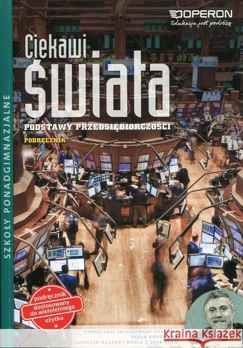 Ciekawi świata Podstawy przedsiębiorczości Podręcznik Krzyszczyk Piotr 9788378790754 Operon