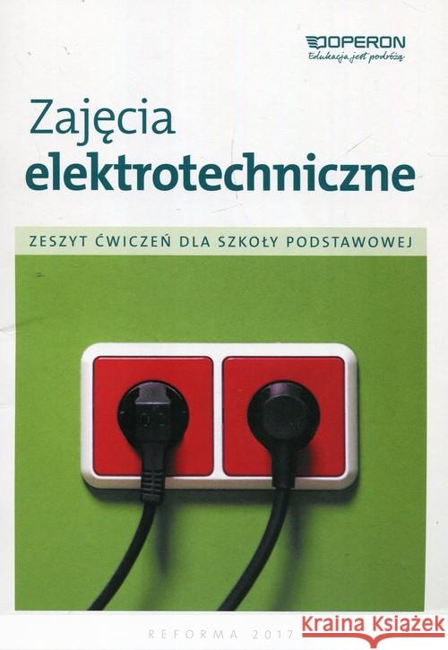 Technika SP 4- 6 Zajęcia elektrotechn. ćw. OPERON Hermanowski Wojciech 9788378796107 Operon