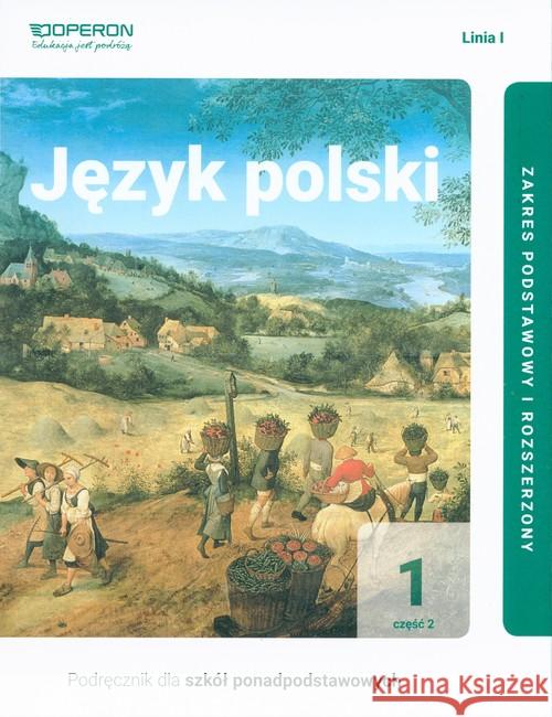 J. polski LO 1 Podr. ZPR cz.2 w.2019 linia I Jagiełło Urszula Steblecka-Jankowska Magdalena Janicka-Szyszko Renata 9788378799719 Operon