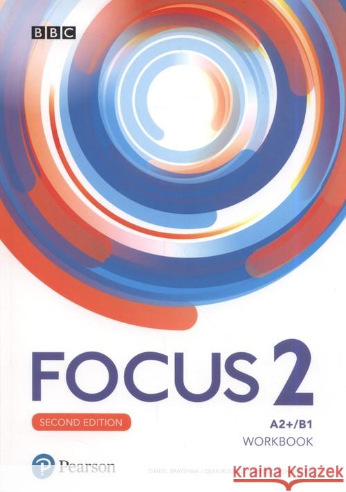 Focus 2 2ed. WB MyEnglishLab + Online Practice Brayshaw Daniel Russell Dean Michałowski Bartosz 9788378826965