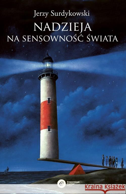 Nadzieja na sensowność świata Surdykowski Jerzy 9788378865230