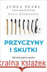 Przyczyny i skutki Judea Pearl, Tadeusz Chawziuk 9788378866459