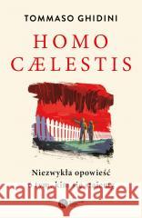 Homo caelestis Tommaso Ghidini 9788378868163