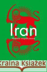 Iran. Historia współczesna Ali Ansari 9788378868279