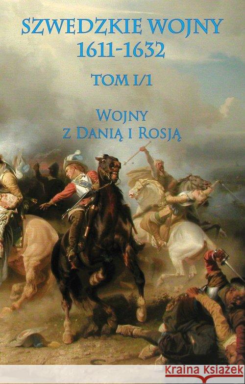 Szwedzkie wojny 1611-1632 T.1/1  9788378893349 Napoleon V