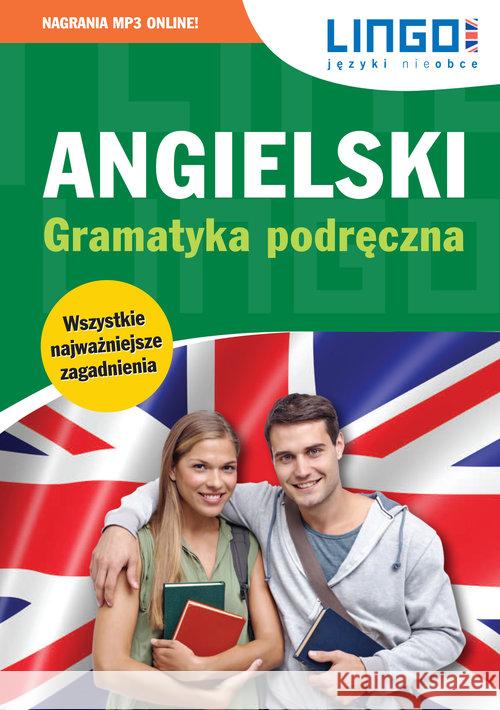 Angielski. Gramatyka podręczna + MP3 Mioduszewska Agata Bogusławska Joanna 9788378926641 Lingo