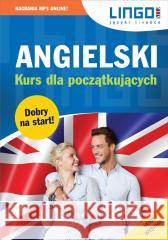 Angielski. Kurs dla początkujących + MP3 w.2023 Agnieszka Szymczak-Deptuła, Gabriela Oberda 9788378927129