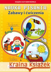 Nauka pisania Zabawy i ćwiczenia Tukan Guzowska Beata Mroczek Jacek 9788378988427 Literat