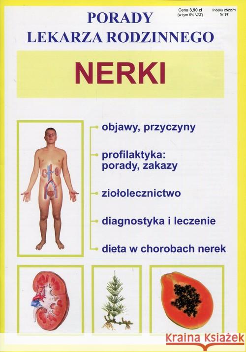 Porady Lekarza Rodzinnego Nr 97 Nerki  9788378988618 Literat