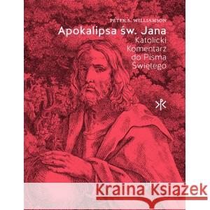 Apokalipsa św. Jana WILLIAMSON PETER S. 9788379066148