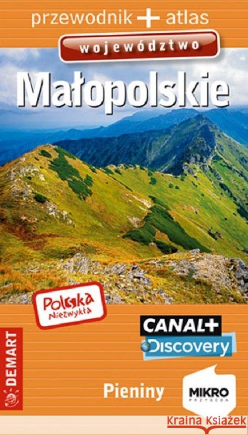 Polska Niezwykła. Województwo małopolskie wyd.2016  9788379120093 Demart