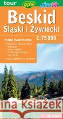 Beskid Śląski i Żywiecki - mapa turystyczna Demart opracowanie zbiorowe 9788379124039