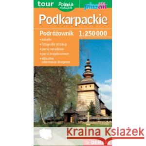 Podkarpackie. Podróżownik. Mapa tur. 1:250 000 opracowanie zbiorowe 9788379124640