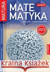 Matematyka Matura 2023 ZP Grażyna Zielińska 9788379125241