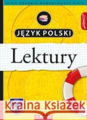 Język Polski - Lektury Egzamin ósmoklasisty Anna Wróbel 9788379127689