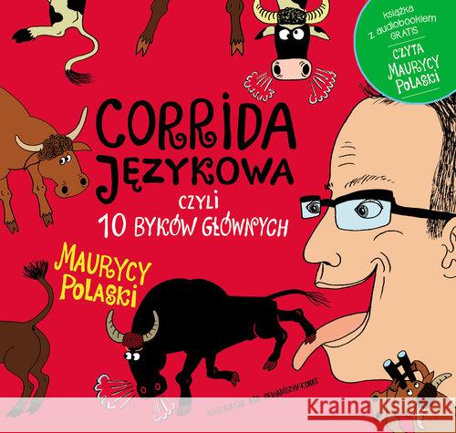 Corrida językowa, czyli 10 byków głównych + CD Polaski Maurycy 9788379153879