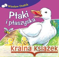 Bajki dla malucha - Ptaki i ptaszyska Drabik Wiesław 9788379154128 Skrzat