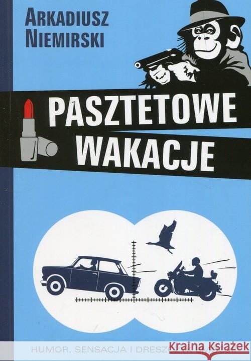 Pasztetowe wakacje Niemirski Arkadiusz 9788379154661 Skrzat