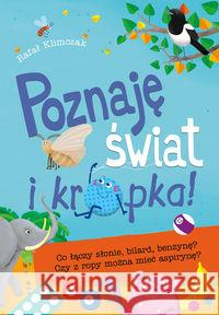 Poznaję świat i kropka! Klimczak Rafał 9788379156450 Skrzat