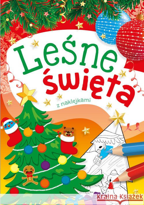 Leśne święta z naklejkami Drabik Wiesław 9788379157822 Skrzat
