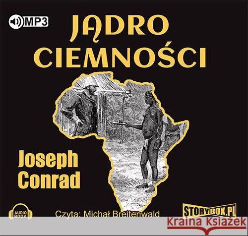 Jądro ciemności Audiobook Conrad Joseph 9788379279364 Heraclon