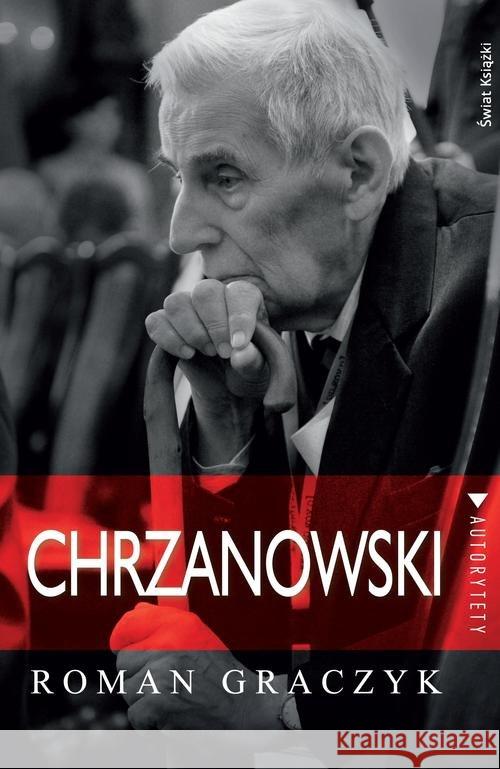 Chrzanowski Graczyk Roman 9788379431120 Świat Książki