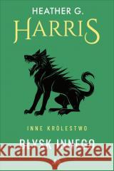 Inne Królestwo T.1 Błysk Innego Heather G. Harris 9788379543717