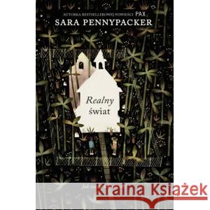 Realny świat Sara Pennypacker 9788379660674