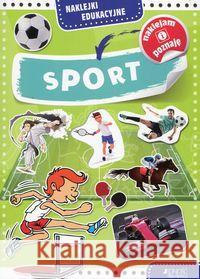 Naklejki edukacyjne. Sport Żołądek Barbara 9788379717767 Jedność