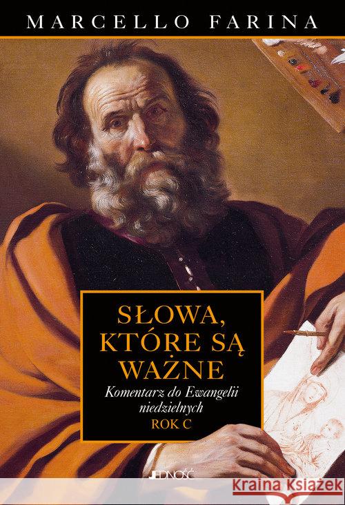 Słowa, które są ważne. Rok C Marcello Farina 9788379719761