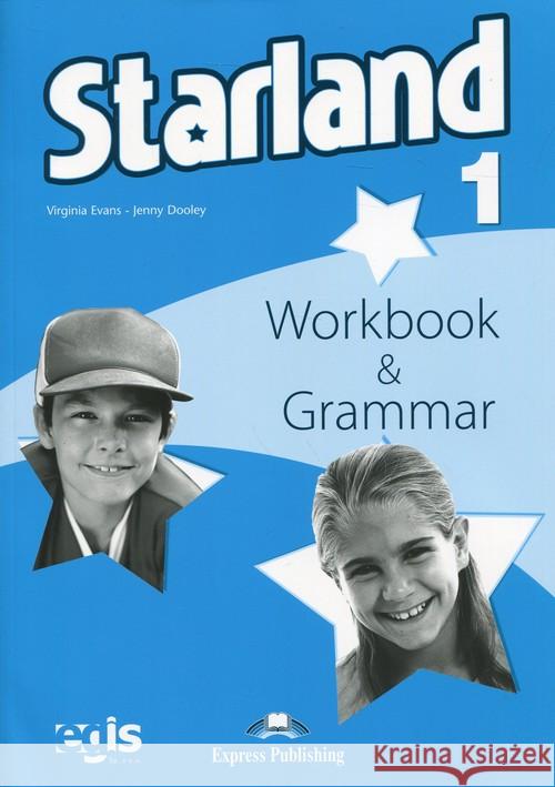 Starland 1 WB & Grammar w.2018 EXPRESS PUBLISHING Evans Virginia Dooley Jenny 9788379731275 Express Publishing