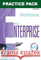 New Enterprise B2+/C1 WB Practice Pack Jenny Dooley 9788379731923