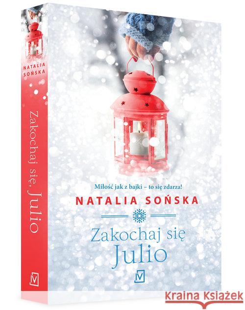 Zakochaj się , Julio Sońska Natalia 9788379767731