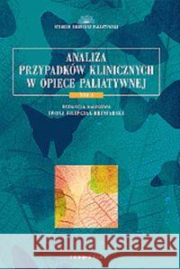 Analiza przypadków klinicznych w opiece...T.1 Praca Zbiorowa 9788379883165 Termedia