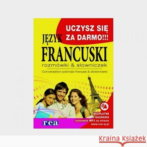 Język francuski rozmówki słowniczek  9788379930388 Rea
