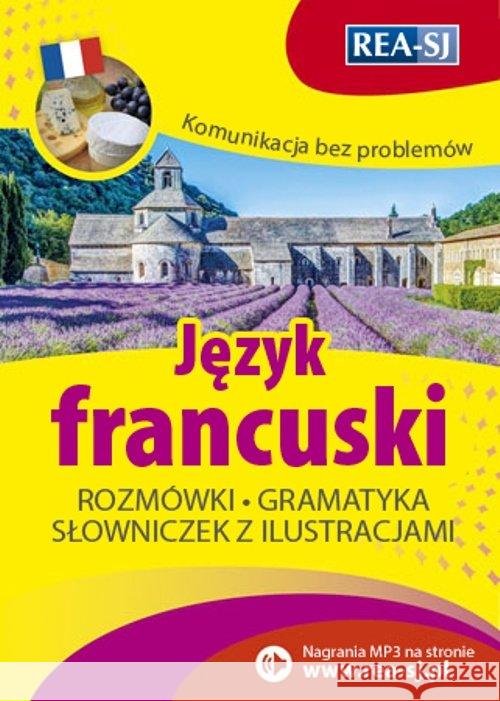 Komunikacja bez problemów J.francuski REA Praca Zbiorowa 9788379931149 Rea