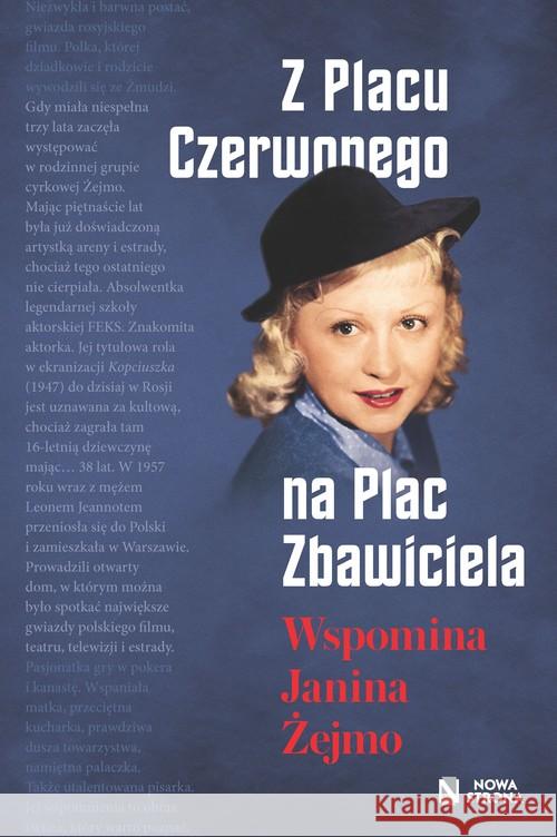 Z Placu Czerwonego na Plac Zbawiciela Żejmo Janina 9788379934980 Rea