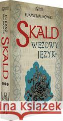 Skald: Wężowy język, część pierwsza Łukasz Malinowski 9788379956289