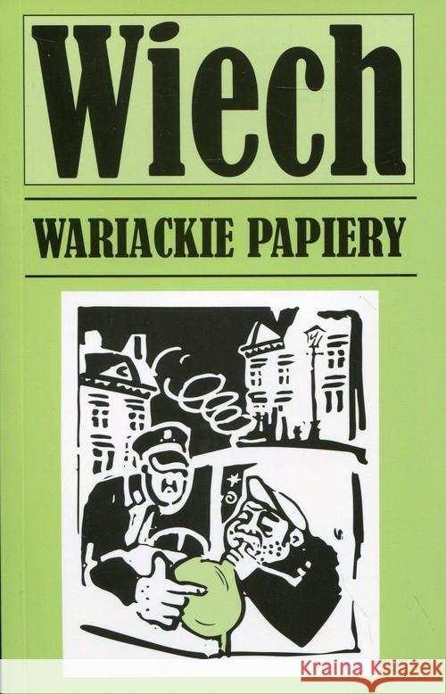 Wariackie papiery Wiech Wiechecki Stefan 9788379981267 Vis-a-vis / Etiuda