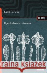 O pochodzeniu człowieka Karol Darwin 9788379984855