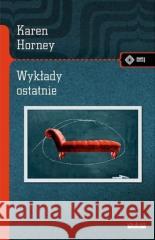 Wykłady ostatnie Karen Horney 9788379984961