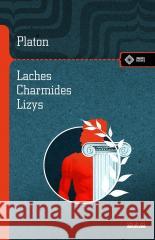 Laches Charmides Lizys Platon 9788379985050