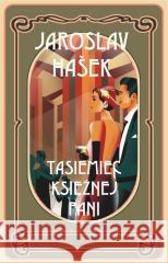 Tasiemiec księżnej Pani Jaroslav Hasek 9788379985623