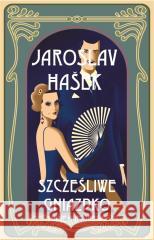 Szczęśliwe gniazdko i inne humoreski Jaroslav Hasek 9788379985630